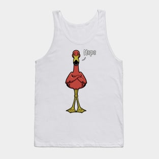 Flamingo nay-sayer - Nope Tank Top